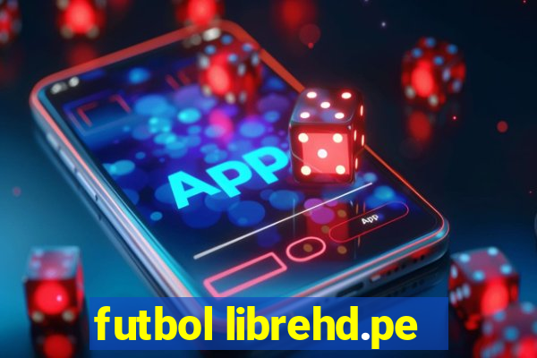 futbol librehd.pe